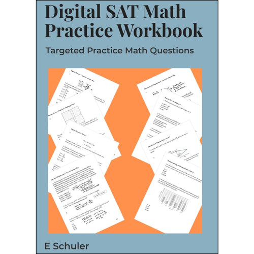Digital SAT Math Practice Book – 350 Questions by Topic and Difficulty – Paperback