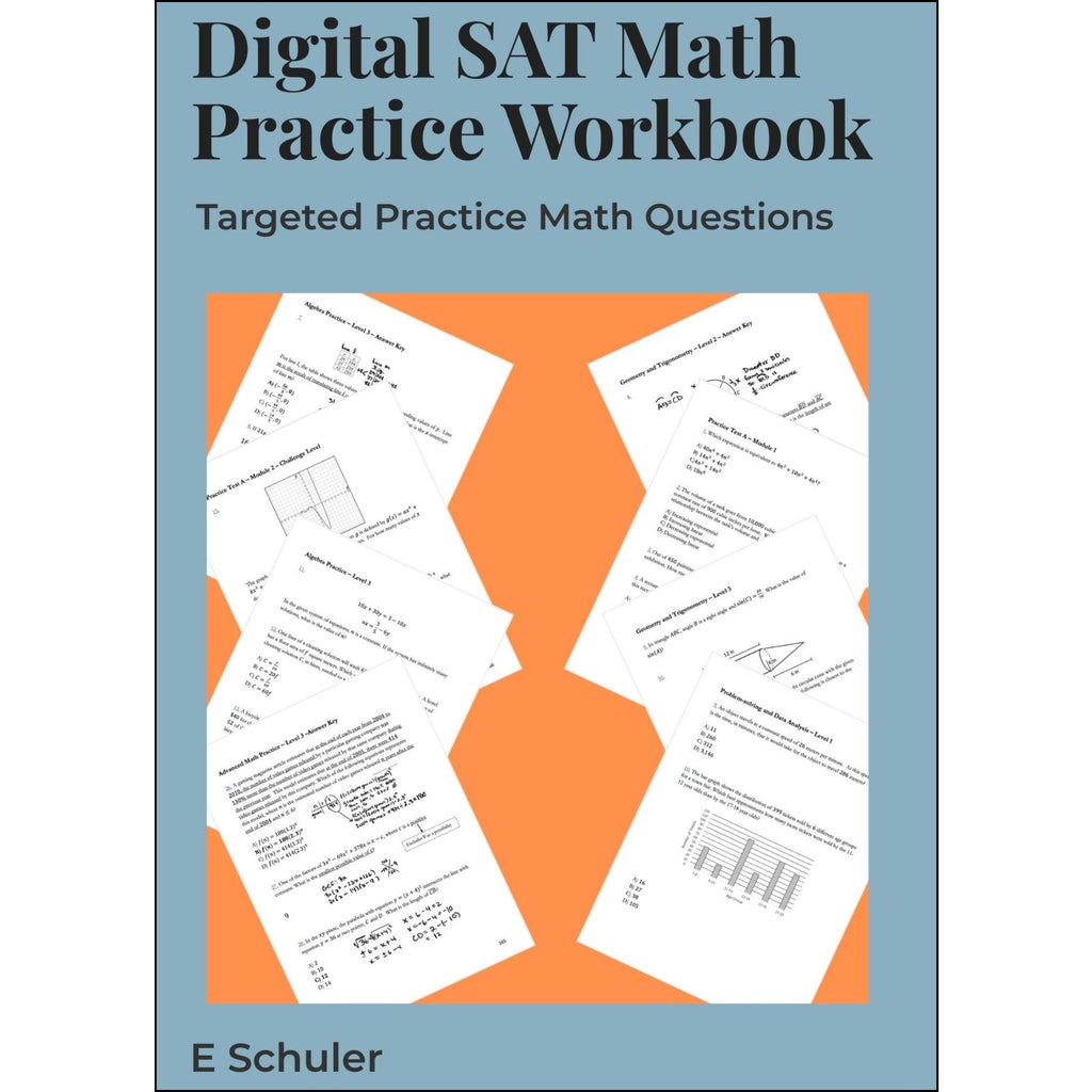 Digital SAT Math Practice PDF – 350 Realistic Questions by Topic and Level – Printable Test Prep Workbook for SAT Math 2025